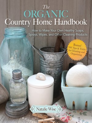 cover image of The Organic Country Home Handbook